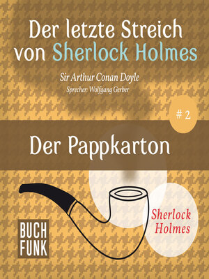 cover image of Der Pappkarton--Der letzte Streich, Band 2 (Ungekürzt)